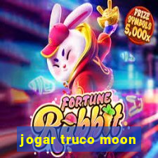 jogar truco moon